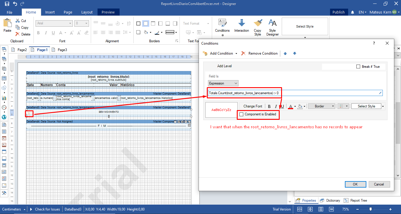 Explaining what I tried to do to make DataBand3 appear or not. (<br />I am working with the Conditions property because of the topic https://forum.stimulsoft.com/viewtopic.php?f=27&amp;t=57943&amp;p=155143)